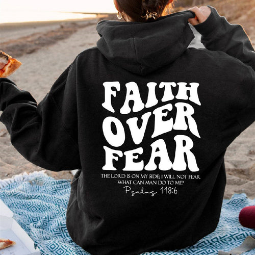 Faith Over Fear Hoodie